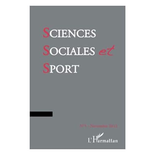Sciences Sociales et Sport n°5-Novembre 2012
