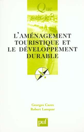 L' Aménagement Touristique et le Développement Durable