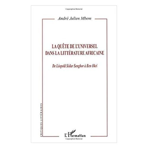 La Quête de l’Universel dans la Littérature Africaine